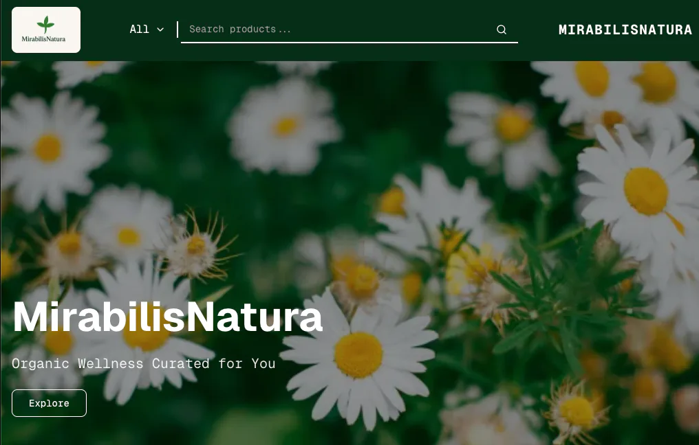 Captură ecran magazin MirabilisNatura — hero organic wellness cu navigare și CTA Explore